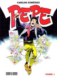  Pepe T1, bd chez Charlie Hebdo de Giménez