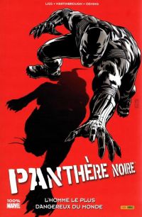  Panthère Noire T3 : L'homme le plus dangereux du monde (0), comics chez Panini Comics de Liss, Martinbrough, Oeming, Palo, Beaulieu, Serrano, Aburtov, Zircher