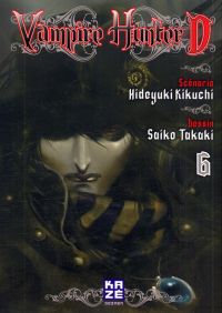  Vampire Hunter D T6, manga chez Kazé manga de Kikuchi, Takaki