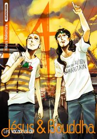 Les Vacances de Jésus et Bouddha T4, manga chez Kurokawa de Nakamura 