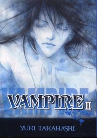  Vampire T2, manga chez Tonkam de Takahashi