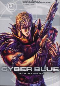  Cyber blue T2, manga chez Kazé manga de Hara