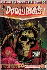  Doggybags T3 : Dia de muertos / La danza de los 13 velos / Room 213 (0), comics chez Ankama de Giugiaro, Maudoux, Run, Yuck, Neyef, Gasparutto, Mojojojo