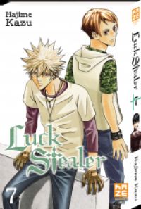  Luck stealer T7, manga chez Kazé manga de Kazu