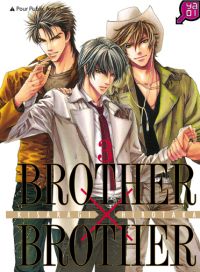  Brother x brother T3, manga chez Taïfu comics de Kisaragi