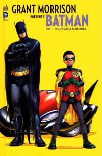  Grant Morrison présente Batman T3 : Nouveaux masques (0), comics chez Urban Comics de Morrison, Tan, Mahnke, Quitely, Jones, Stewart, Pantazis, Sinclair