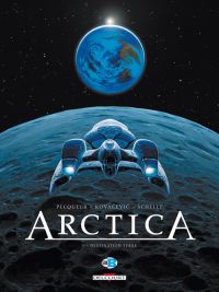  Arctica T5 : Destination Terre (0), bd chez Delcourt de Pecqueur, Kovačević, Schelle