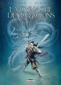 La dynastie des dragons T3 : La prison des âmes (0), bd chez Delcourt de Herbeau, Civiello