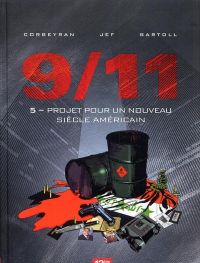  9 11 T5 : Projet pour un nouveau siècle américain (0), bd chez 12 bis de Bartoll, Corbeyran, Jef, Charrance