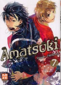  Amatsuki T7, manga chez Kazé manga de Takayama