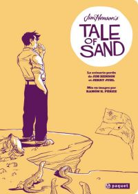 Tale of sand, comics chez Paquet de Henson, Juhl, Perez