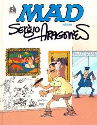 Mad présente : Sergio Aragonès (0), comics chez Urban Comics de Aragones