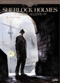  Sherlock Holmes - Crimes Alleys T1 : Le Premier Problème (0), bd chez Soleil de Cordurié, Nespolino, Gonzalbo