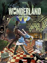  Little Alice in Wonderland T2 : Tango baïonnette (0), bd chez Glénat de Tacito, Derian