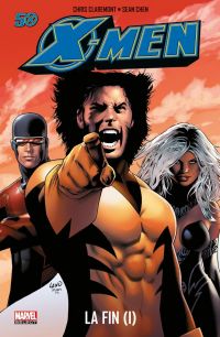  X-Men T1 : La fin (1) (0), comics chez Panini Comics de Claremont, Chen, Hannin, Land