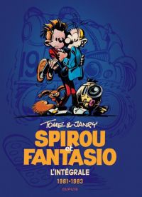  Spirou et Fantasio T13 : 1981-1983 (0), bd chez Dupuis de Tome, Janry, Léonardo