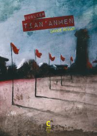 Oublier Tiananmen, bd chez Cambourakis de Reviati