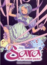  Sara et les contes perdus T5, manga chez Delcourt de Jenny