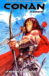  Conan le barbare T1 : La Reine de la côte noire (0), comics chez Panini Comics de Wood, Becky Cloonan, Harren, Stewart, Carnevale
