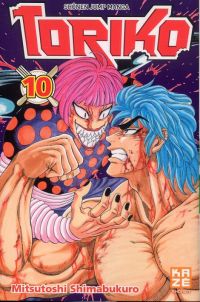  Toriko T10, manga chez Kazé manga de Shimabukuro