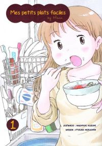  Mes petits plats faciles by Hana T1, manga chez Komikku éditions de Kusumi, Mizusawa