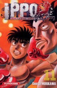  Ippo – Saison 3 - La défense suprême, T11, manga chez Kurokawa de Morikawa