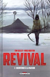  Revival T1 : Bienvenue à la maison ! (0), comics chez Delcourt de Seeley, Norton, Englert, Frison