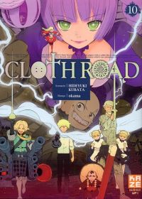  Cloth road  T10, manga chez Kazé manga de Kurata, Okama