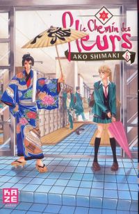 Le Chemin des fleurs T6, manga chez Kazé manga de Shimaki