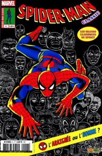  Spider-Man Classic T6 : L'araignée ou l'homme ? (0), comics chez Panini Comics de Thomas, Kane