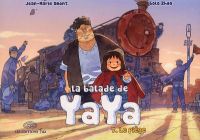 La Balade de Yaya  T7 : Le piège (0), manga chez Les Editions Fei de Omont, Zhao