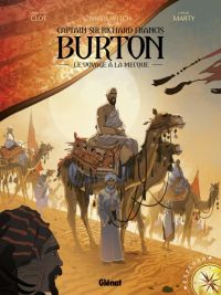  Burton T2 : Le Voyage à la Mecque (0), bd chez Glénat de Clot, Nikolavitch, Marty, Poupelin, Tisseron