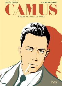 Camus : Entre justice et mère (0), bd chez Soleil de Lenzini, Gnoni, Cizo
