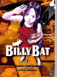  Billy Bat T7, manga chez Pika de Nagasaki, Urasawa
