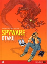  Spyware T1 : Otaku (0), bd chez Sandawe de Quella-Guyot, Bauer