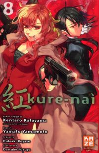  Kure-nai T8, manga chez Kazé manga de Koyasu , Katayama , Furuya, Yamamoto