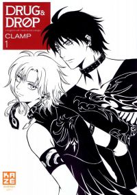  Drug and drop T1, manga chez Kazé manga de Clamp