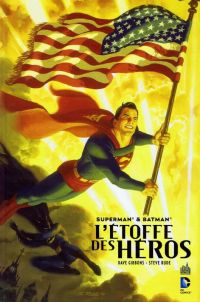 Superman & Batman : L'étoffe des héros (0), comics chez Urban Comics de Gibbons, Rude, Oliff