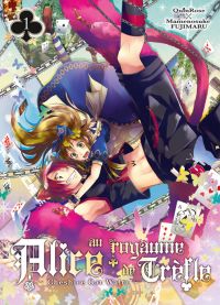  Alice au royaume de trèfle T1, manga chez Ki-oon de Quinrose, Fujimaru