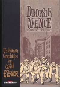 Dropsie Avenue : Biographie d'une rue du Bronx (0), comics chez Delcourt de Eisner
