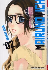  Mairunovich  T2, manga chez Tonkam de Sato