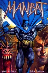  Batman - Manbat T2 : Les Troglodytes (0), comics chez Editions USA de Delano, Bolton