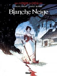 Blanche neige, bd chez Glénat de Bonifay, Meddour, Paitreau