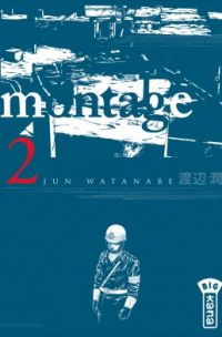  Montage T2, manga chez Kana de Watanabe