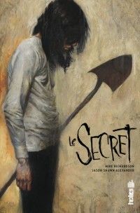 Le secret, comics chez Urban Comics de Richardson, Alexander