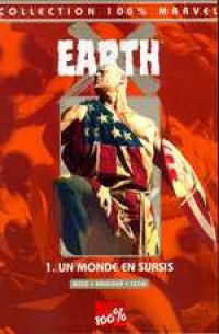  Earth X T1 : Un monde en sursis (0), comics chez Panini Comics de Krueger, Ross, Leon