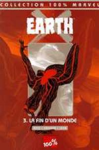  Earth X T3 : La fin d'un monde (0), comics chez Panini Comics de Krueger, Ross, Leon