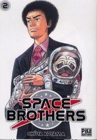  Space brothers T2, manga chez Pika de Koyama