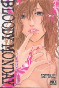  Bloody monday – Saison 2 - La boîte de Pandore, T3, manga chez Pika de Kouji , Ryumon