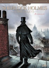  Sherlock Holmes - Crimes Alleys T2 : Vocations forcées (0), bd chez Soleil de Cordurié, Nespolino, Gonzalbo